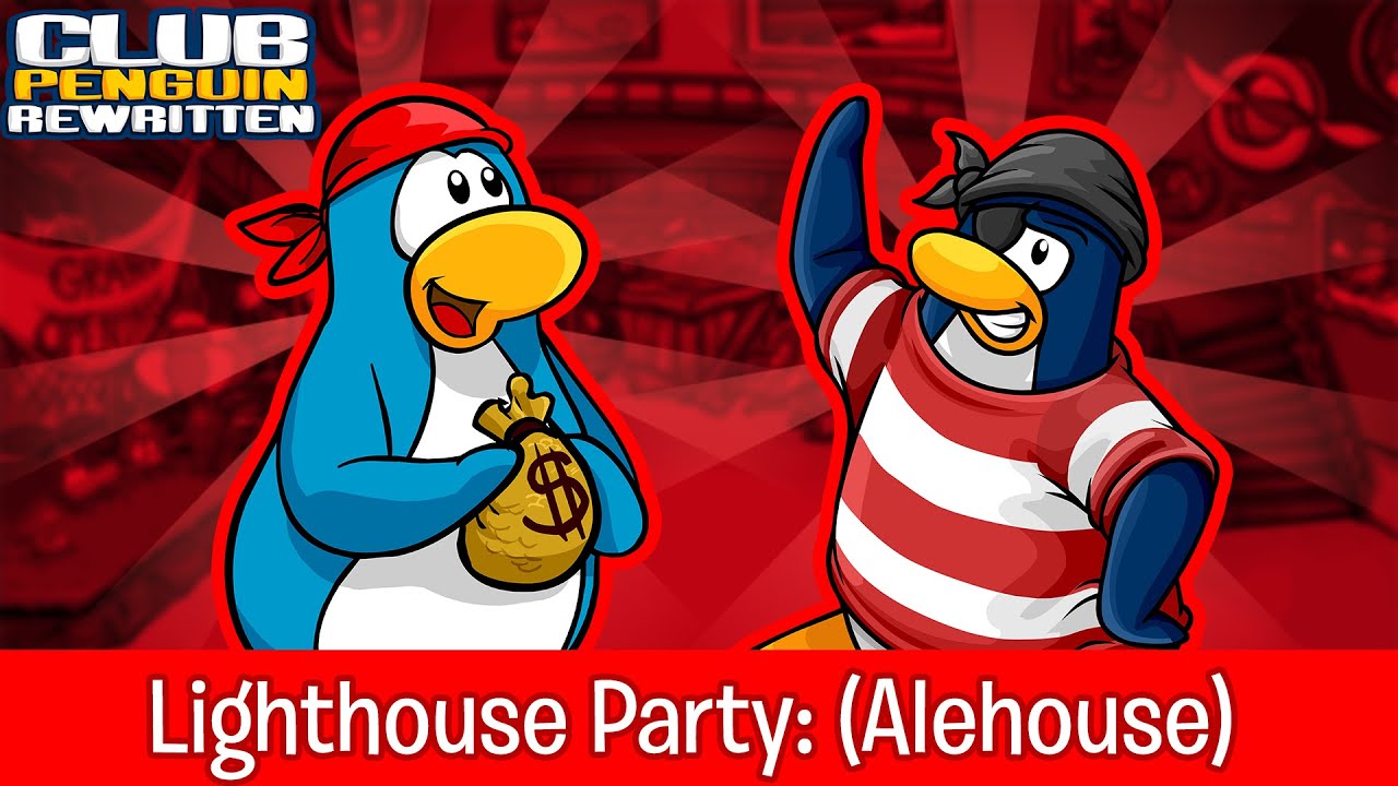Club Penguin/Club Penguin Rewritten Music: Lighthouse Party - (Alehouse)