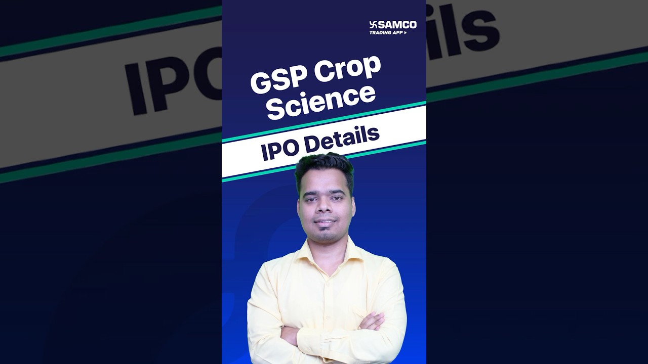 GSP Crop Science IPO Details | GSP Crop IPO Analysis, Dates, Price Band, Lot Size, Face Value