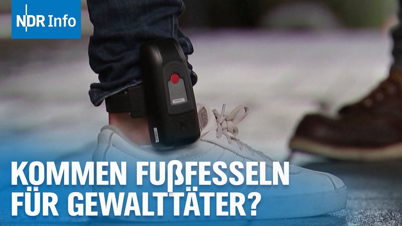 Neues Polizeigesetz: Fußfessel gegen häusliche Gewalt? I NDR Info