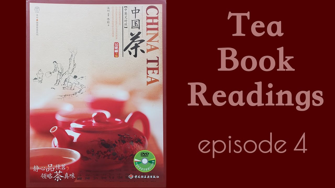 China Tea ep. 4 - Tea classification - Sunday Tea Book - Sip-a-long Ming Qian Not Long Jing