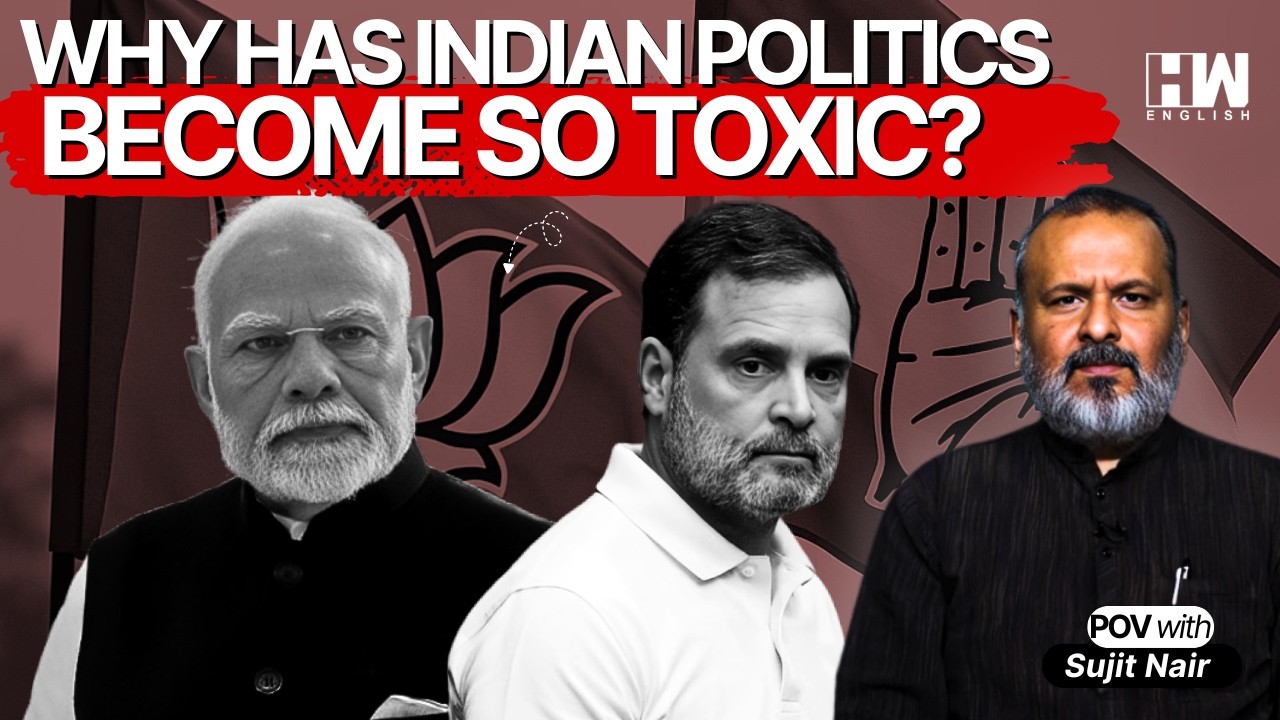Why Has Indian Politics Become So Toxic, Personal And Divisive?