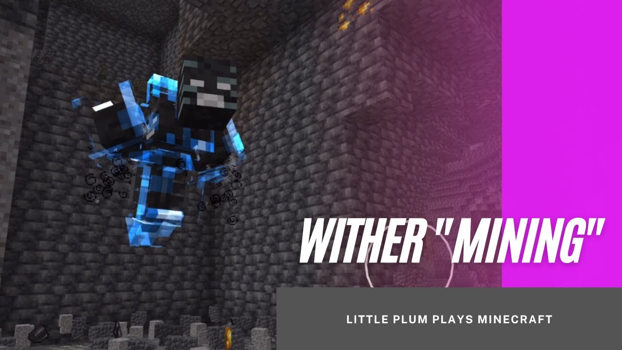 Wither - Mining Deepslate using the Wither