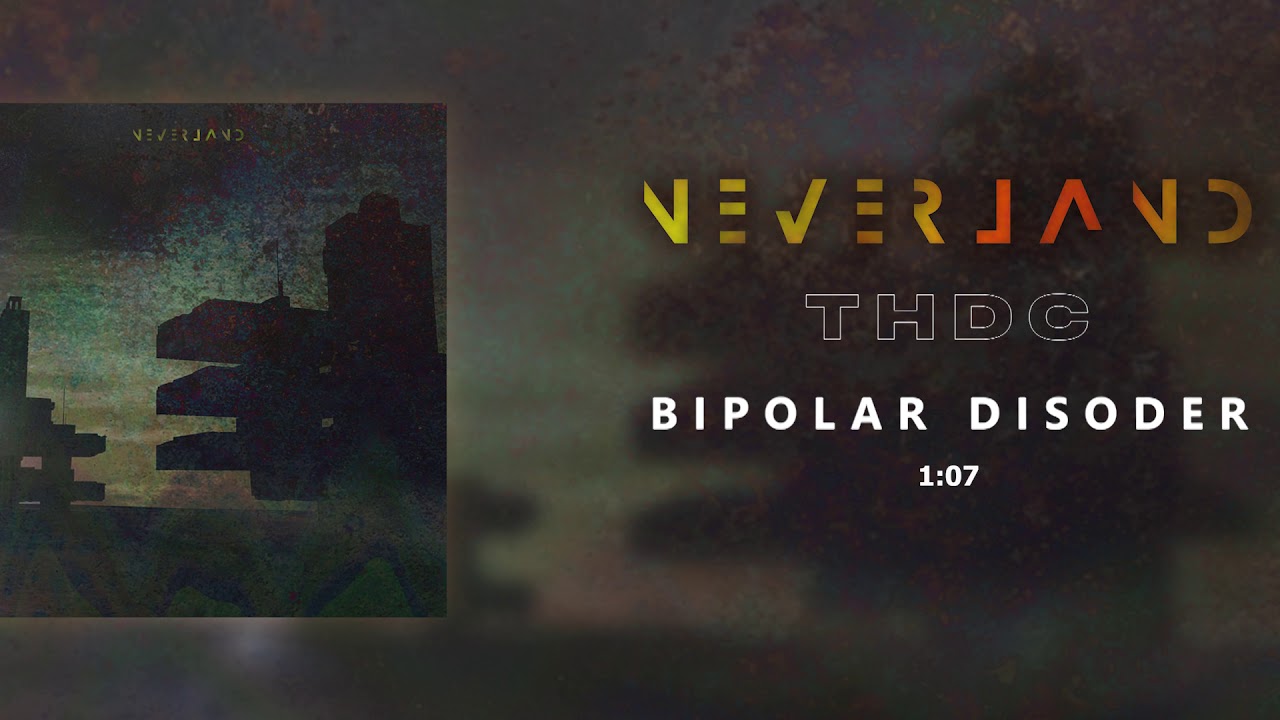 THDC - Bipolar Disorder (Official Audio)