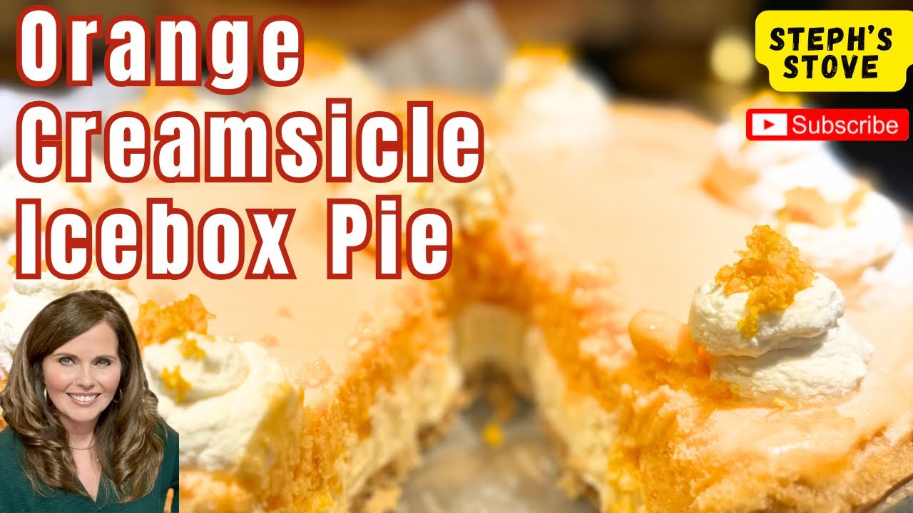 Orange Creamsicle Icebox Pie: Creamy, Dreamy, & Tastes Like Summer in Every Bite-Steph’s Stove