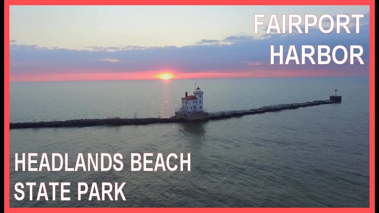 Fairport Harbor & Headlands Beach State Park Ohio - Drone Ohio