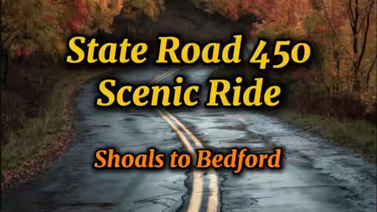 State Road 450, Shoals To Bedford, Indiana