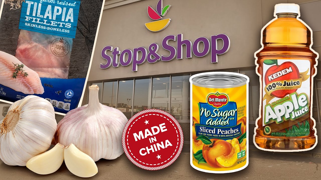 HOW MUCH FOODS AT STOP AND SHOP SUPERMARKET ARE IMPORTED FROM CHINA IN 2022? WATCH THIS TO FIND OUT!