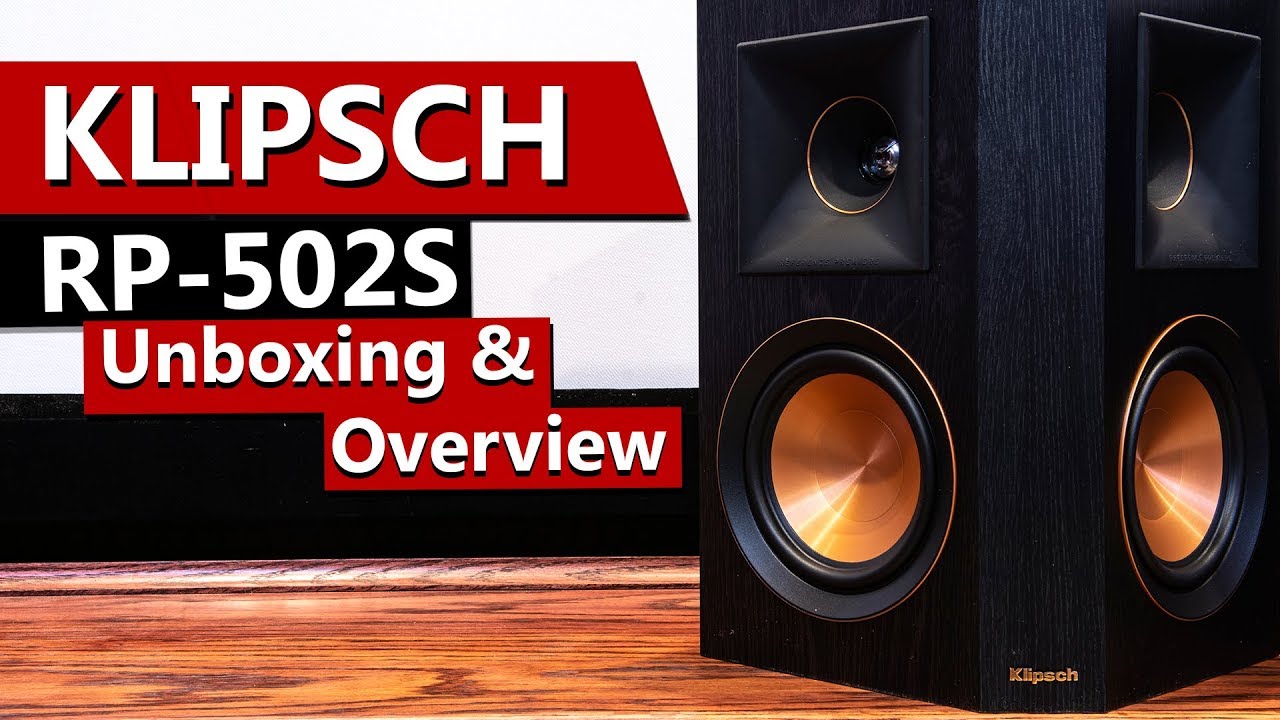 Klipsch RP 502S Reference Premiere Speakers - Unboxing, Overview and Installation