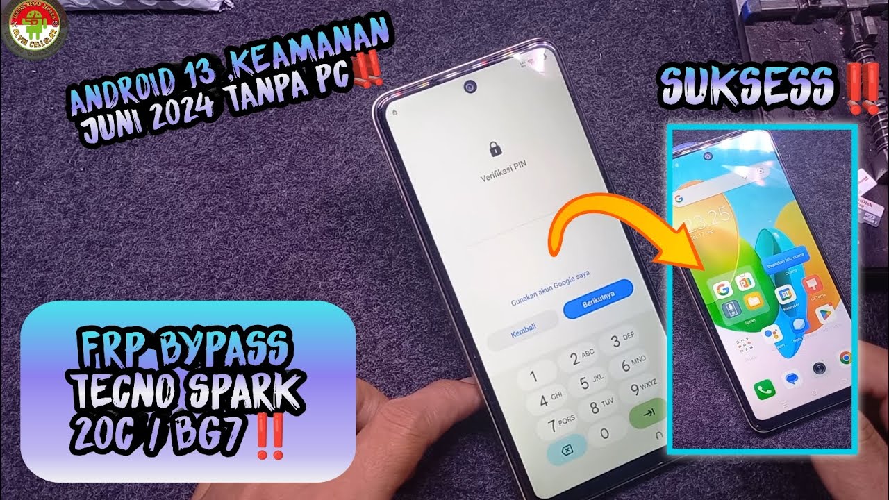 FRP BYPASS TECNO SPARK 20C / BG7,ANDROID 13 KEAMANAN JUNI 2024 TANPA PC ‼️
