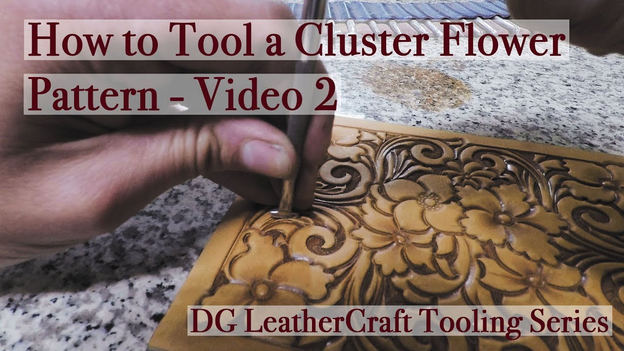 How to Tool a Cluster Flower Pattern - Video 2