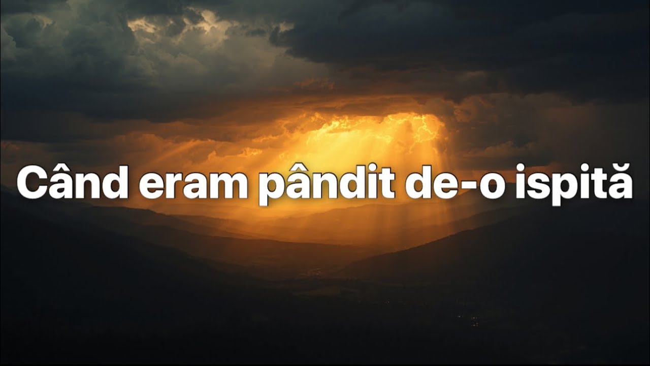 Când eram pândit de-o ispită (Cover)