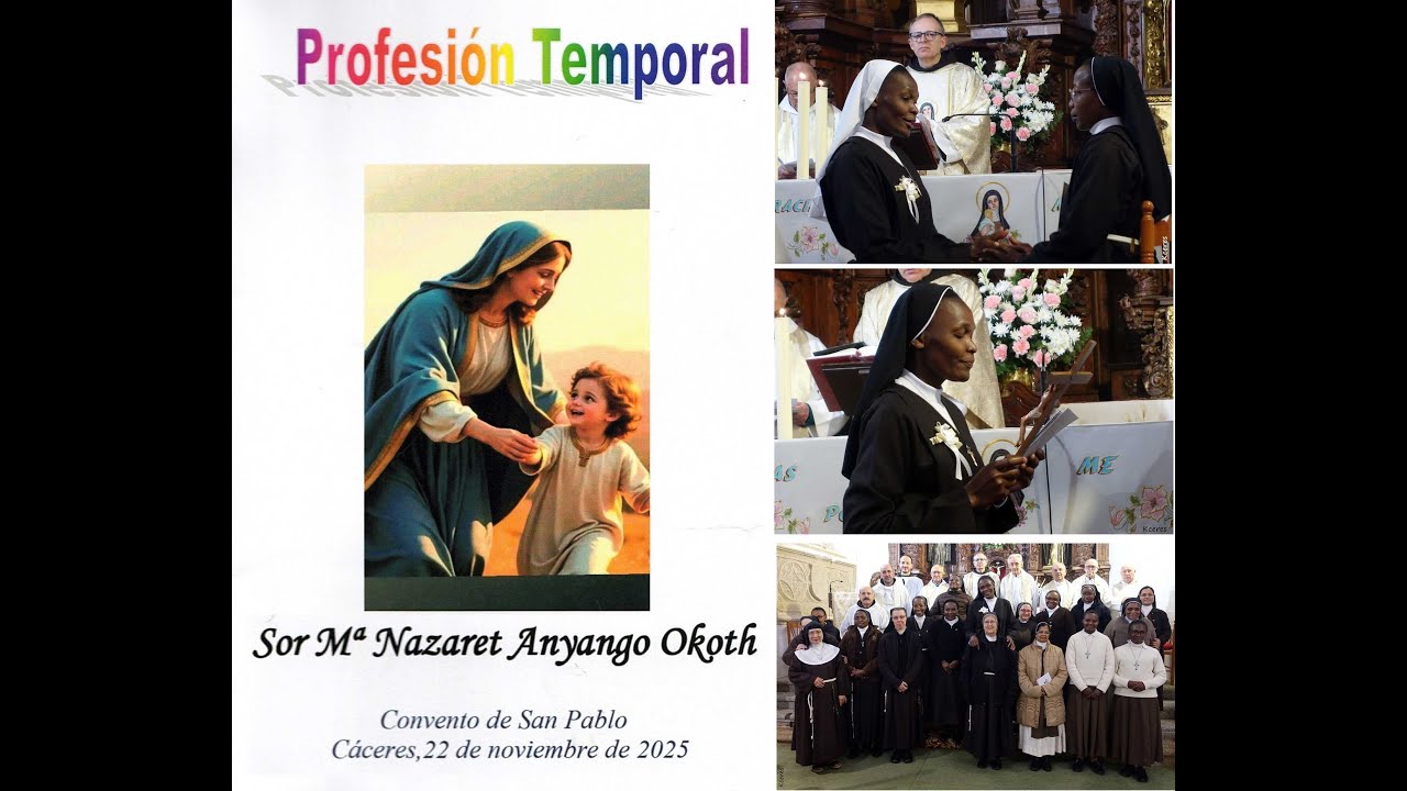 Profesión de Votos Temporales Orden de las Hermanas Pobres de Santa Clara de Sor Mª Nazaret Anyango