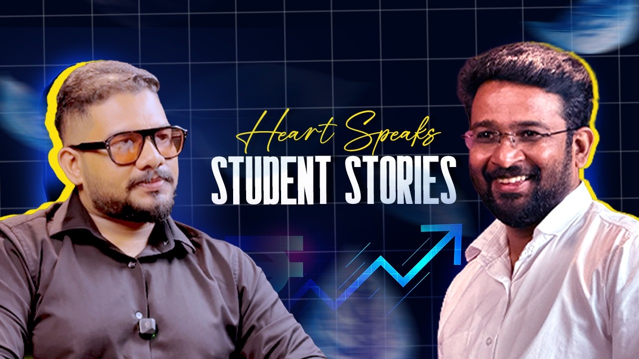 The Reality of Trading: A Student's Honest Journey | Heart Speaks | Market Insights by Ashok George
