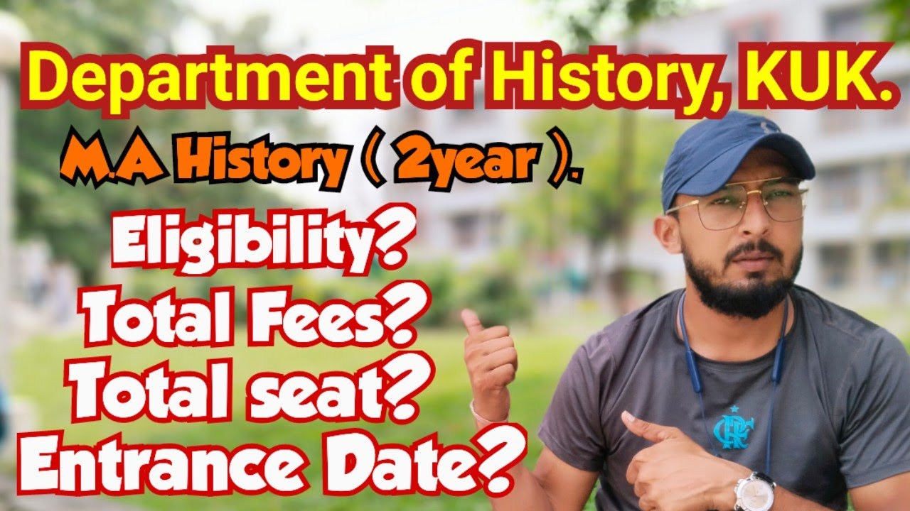M.A History KUK. Eligibility | fees | Seat | Entrance Date? Admission 2023. Kurukshetra University.