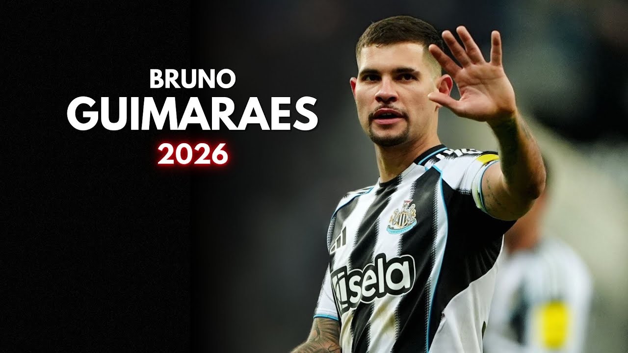 Bruno Guimaraes 2026 - Highlights Goals Assists & Skills | Newcastle 25/26 | Premier League | HD