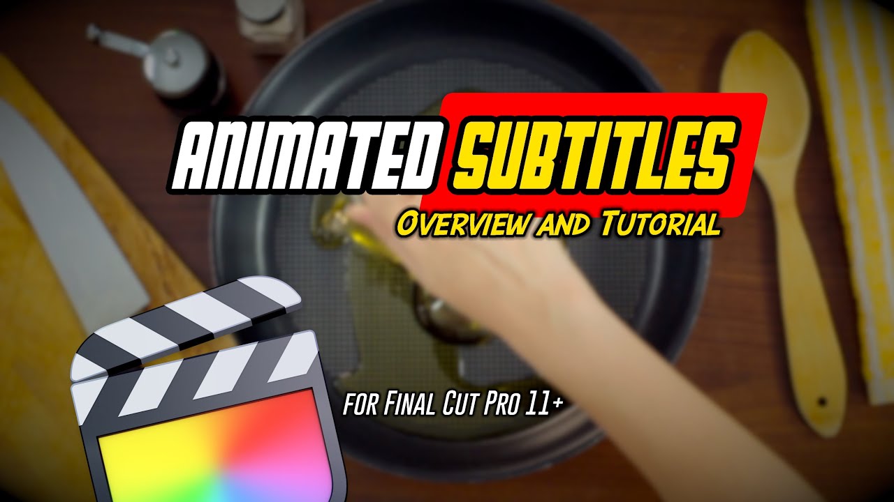 BretFX Animated Subtitle captions for Final Cut Pro: Overview and Tutorial | BretFX Plugins for FCP