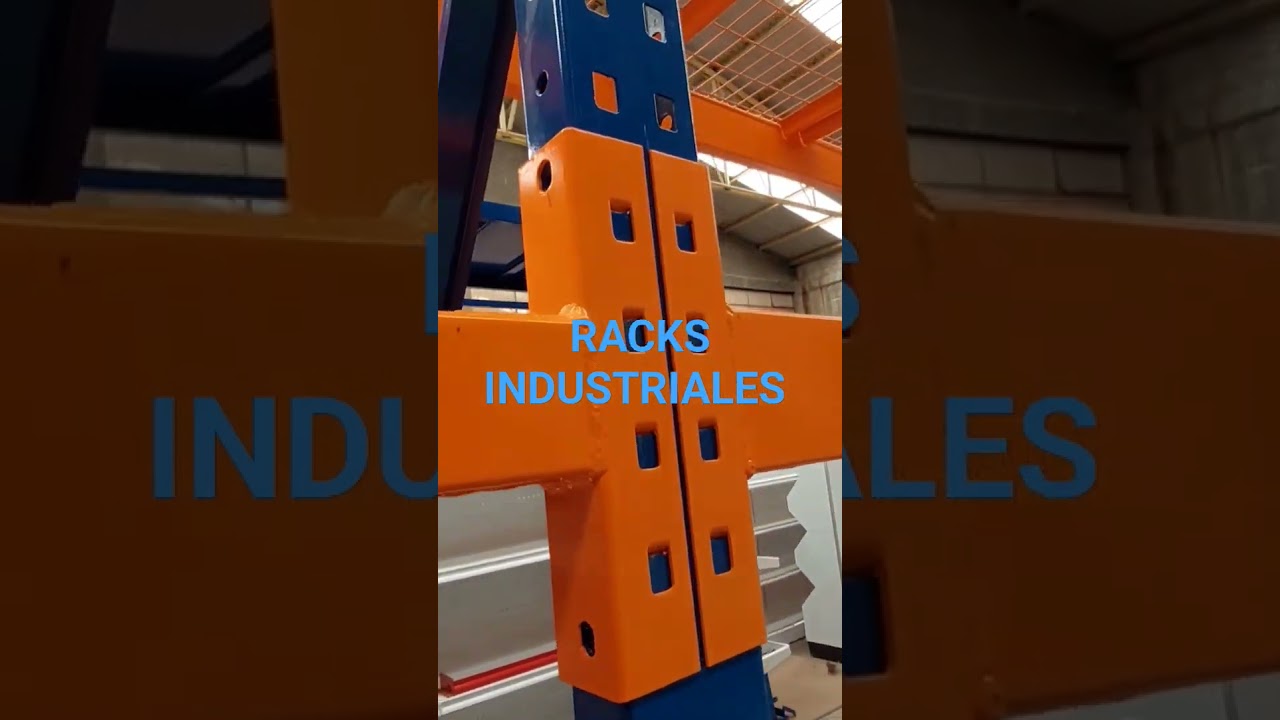 RACKS INDUSTRIALES O DE CARGA PESADA