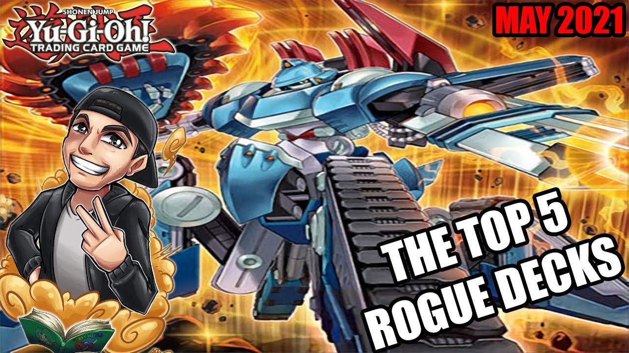 Yu-Gi-Oh!| The Top 5 ROGUE Decks for the May 2021 Format!