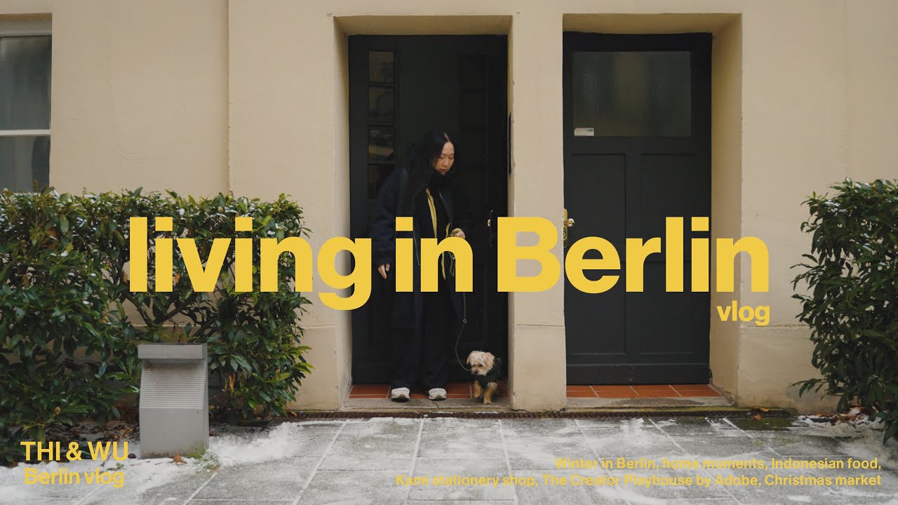 Living in Berlin vlog – winter days, home moments, xmas market, stationery shop owner, adobe event