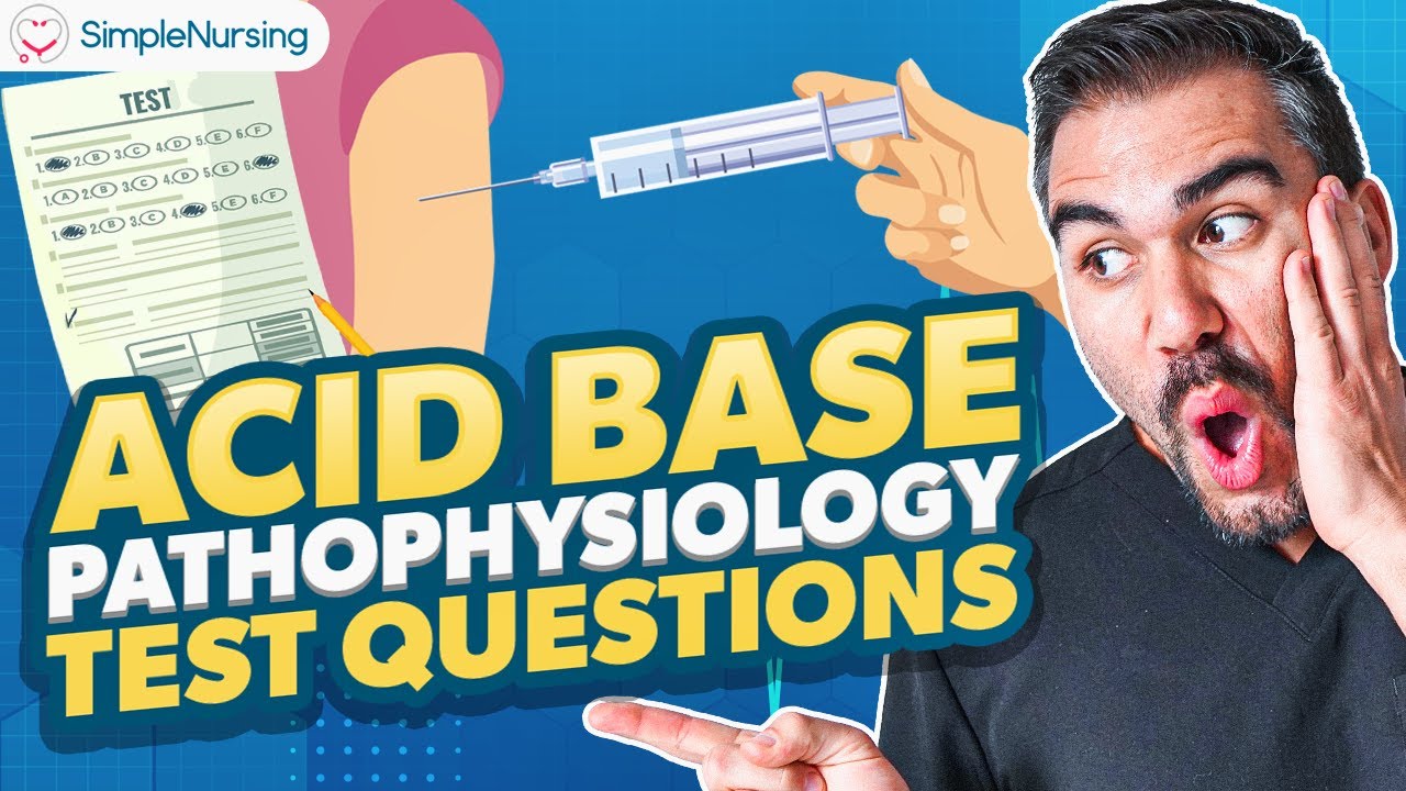 ABGs Practice Questions Acid Base Imbalances | Pathophysiology Nursing