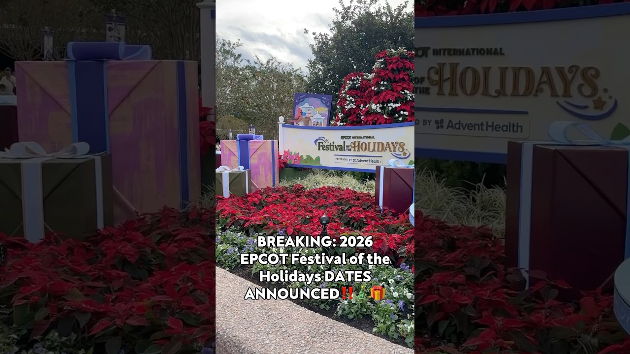 2026 EPCOT Festival of the Holidays DATES ANNOUNCED 🎁🎄