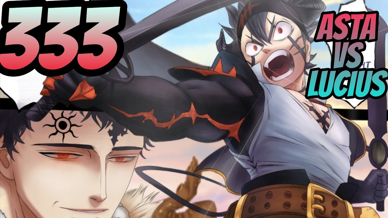 Black Clover Chapter 333 Review