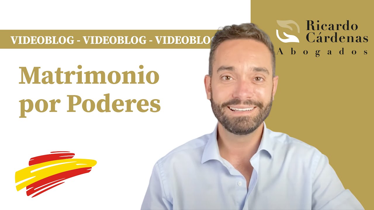 Videoblog - Matrimonio por Poderes