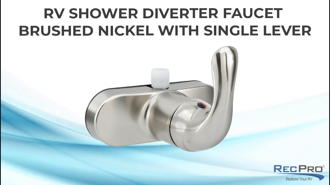 RV Shower Diverter Faucet Brushed Nickel with Single Lever