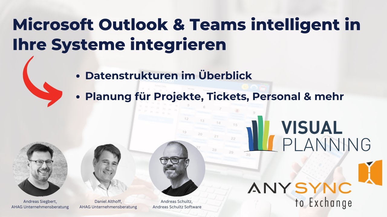 Nahtlos vernetzt: Microsoft Outlook & Teams intelligent integrieren – mit AnySync & Visual Planning
