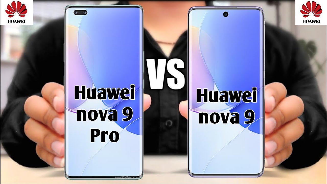Huawei nova 9 Pro vs Huawei nova 9