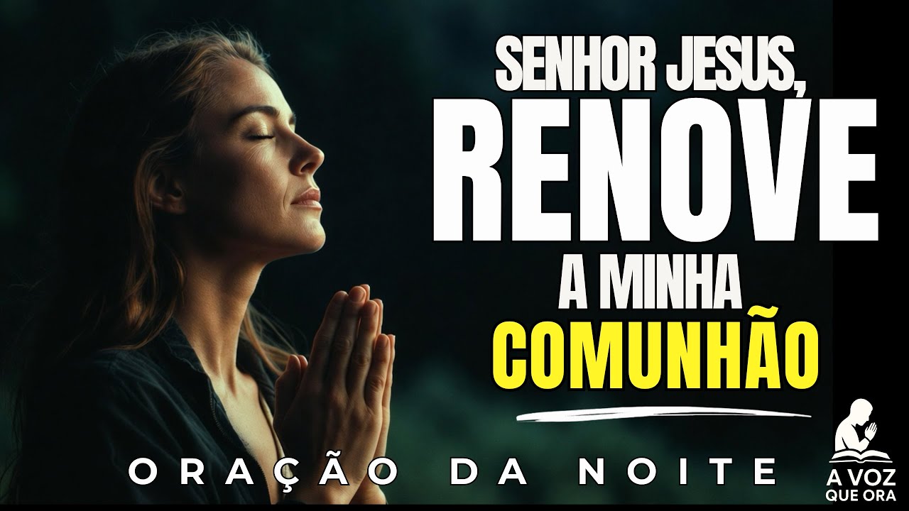 Senhor, Purifica Meu Coração, Lava Meus Pecados e Me Direciona A sua Graça