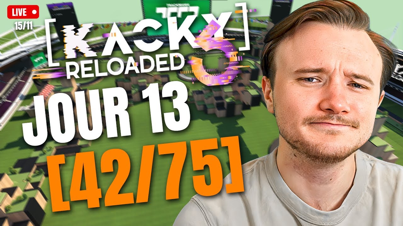 🔴[46/75] JOUR 13 SUBATHON KACKY RELOADED 6 - ROAD TO 75 (ez) 🔴