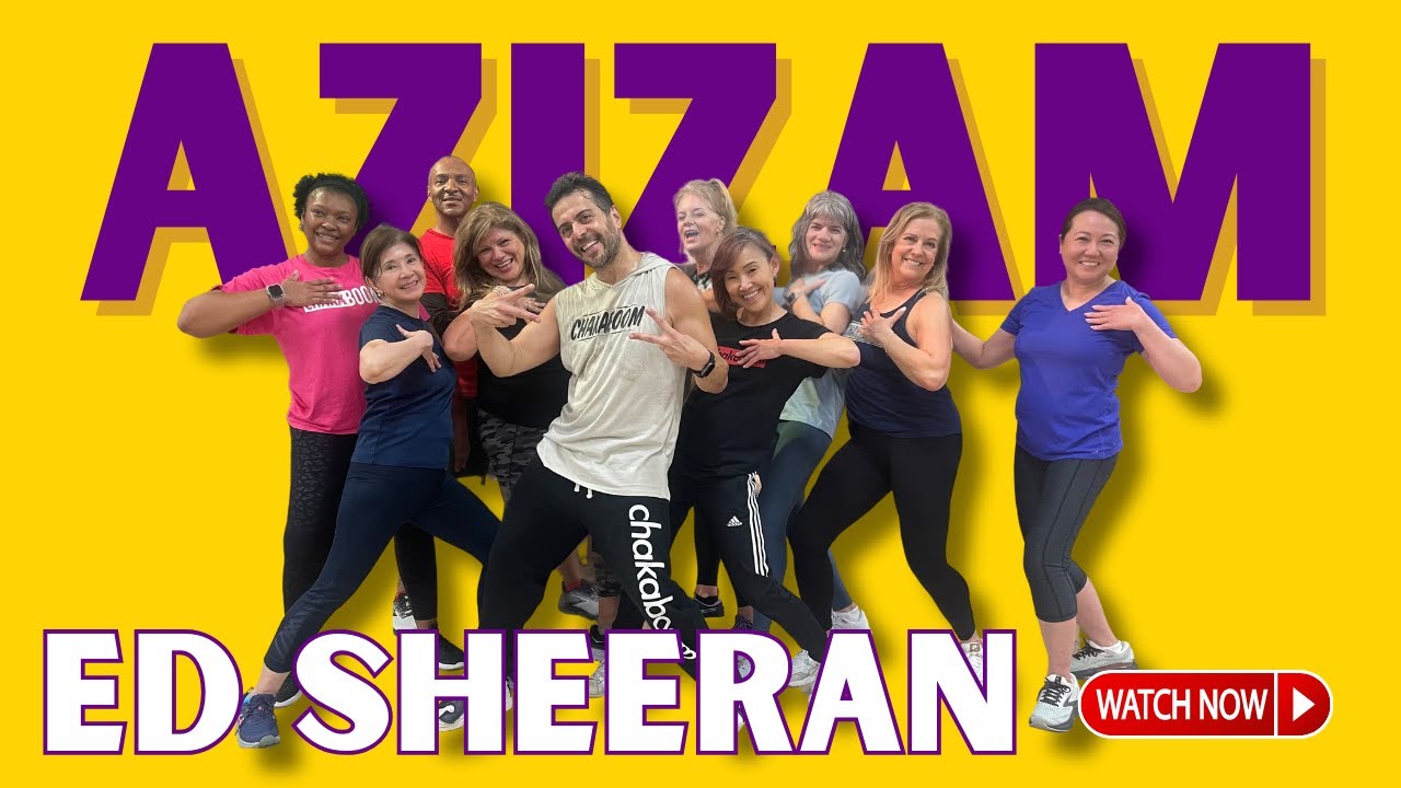Azizam – Ed Sheeran | Dance Workout / Coreografia Fitness pra Dançar e Suar! by Chakaboom Fitness