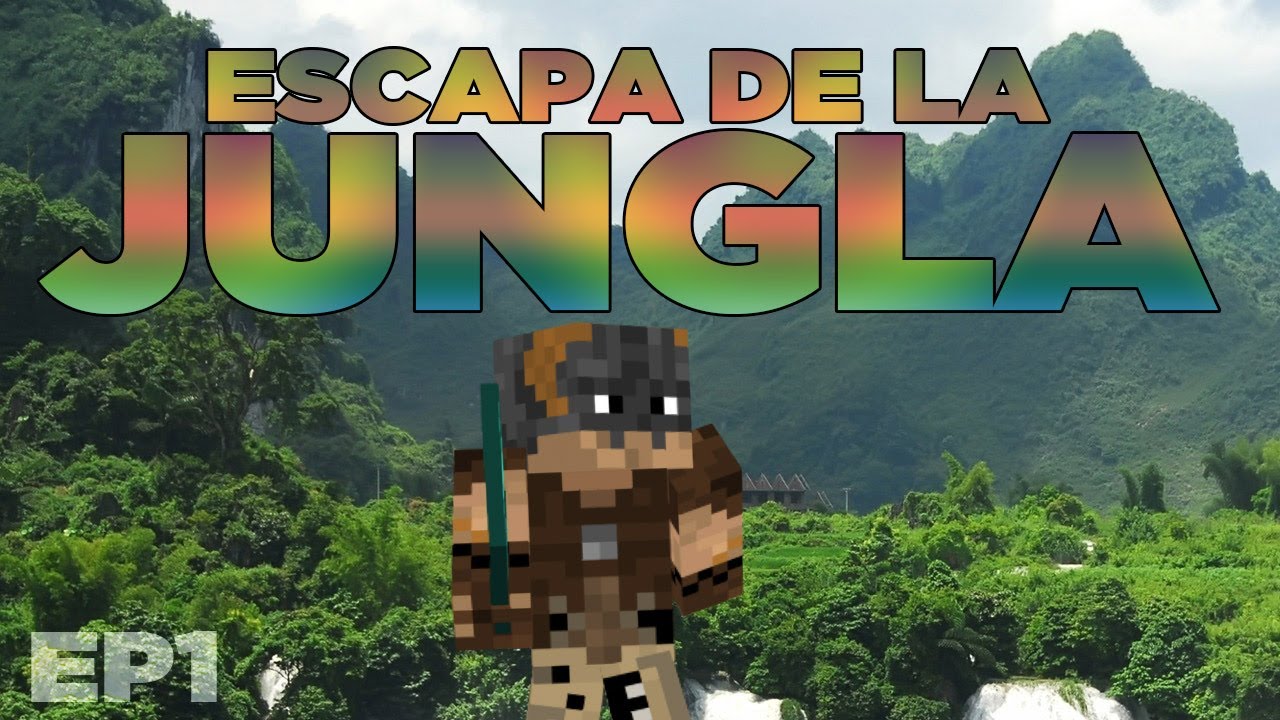 ESCAPA DE LA JUNGLA - EPISODIO 1 - EL DIOX DE LA REDSTONE