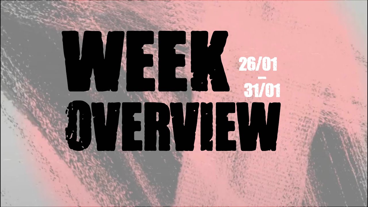 Week Overview #5 - 2026