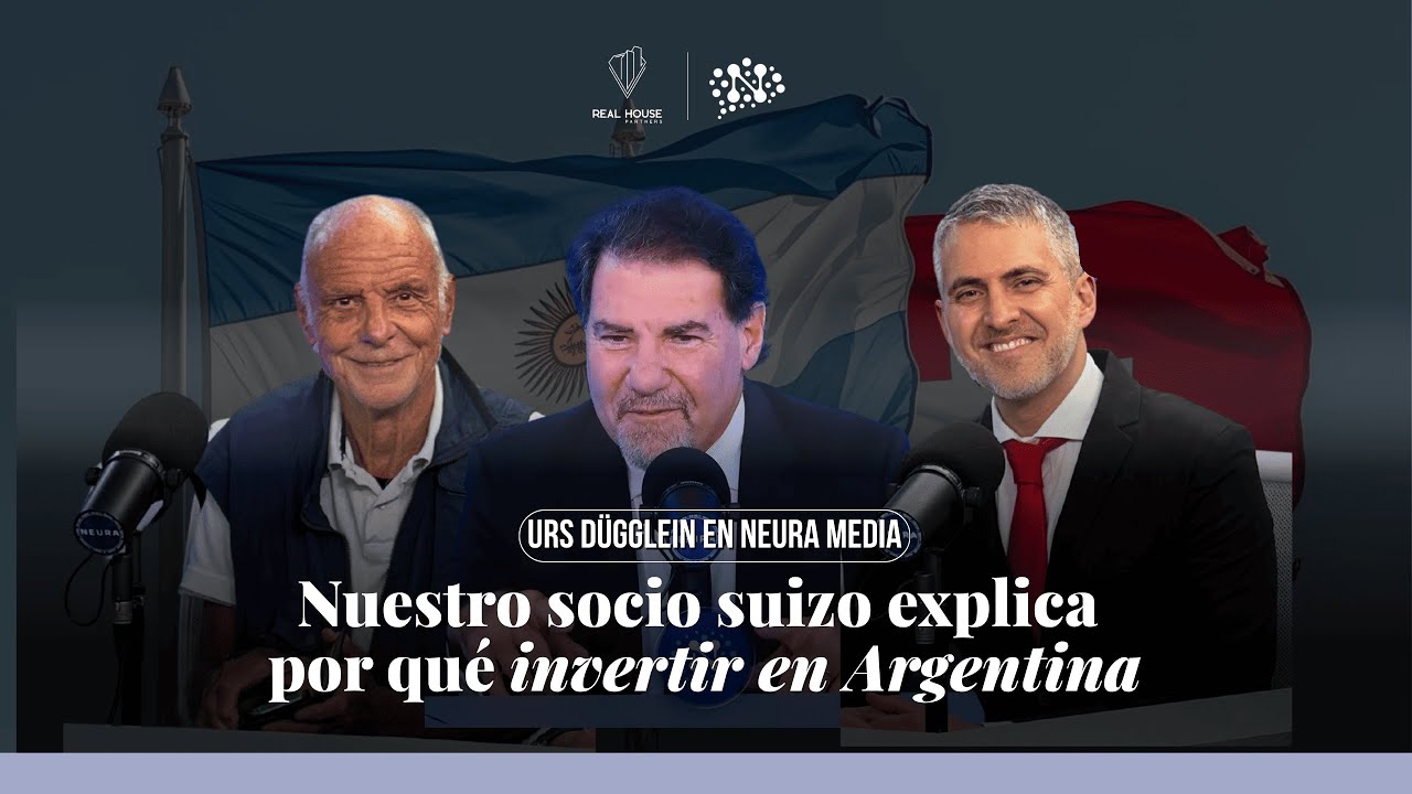 Nuestro socio suizo explica por qué invertir en Argentina