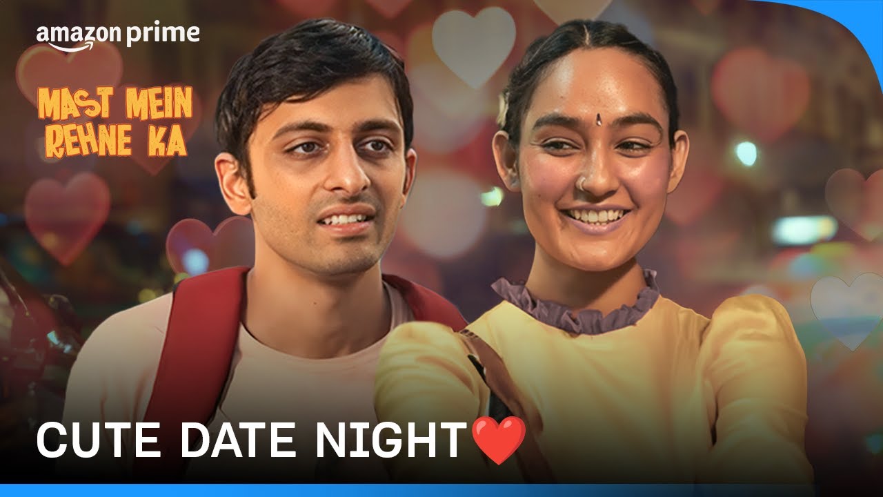 Love Under The Night Sky ❤️ | Mast Mein Rehne Ka | Prime Video India