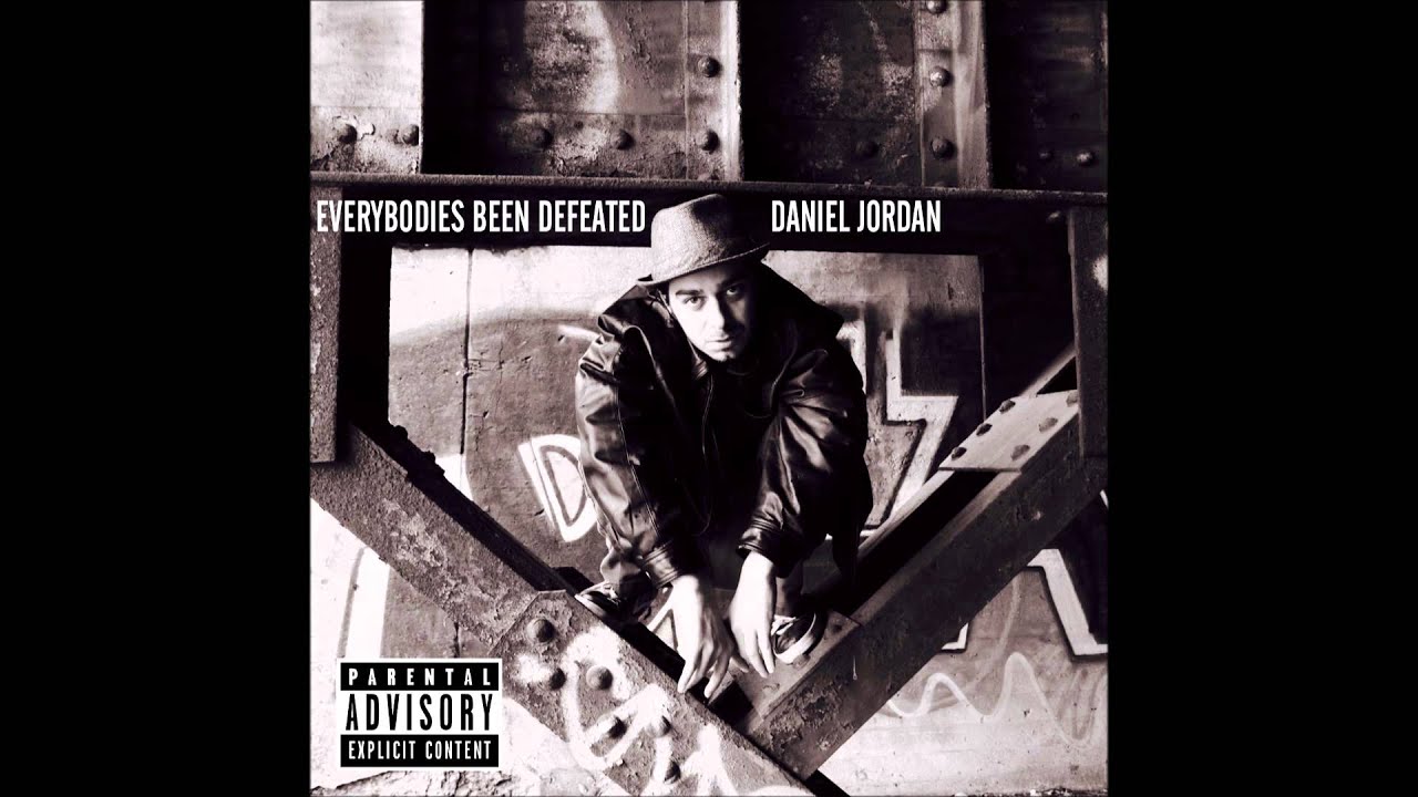DANIEL JORDAN - EVERYBODY'S BEEN DEFEATED
