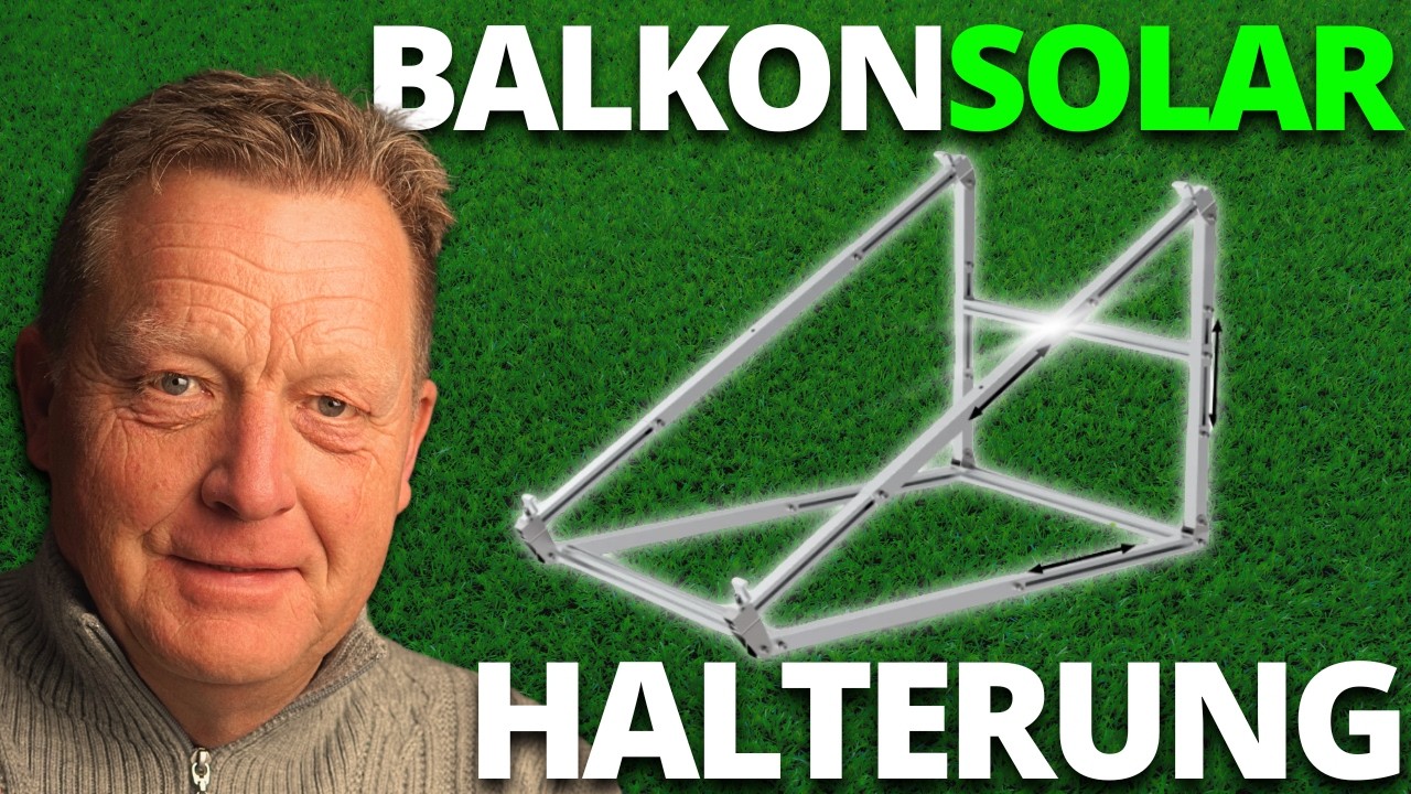 Balkonsolarhalterung DIY Aufbauanleitung