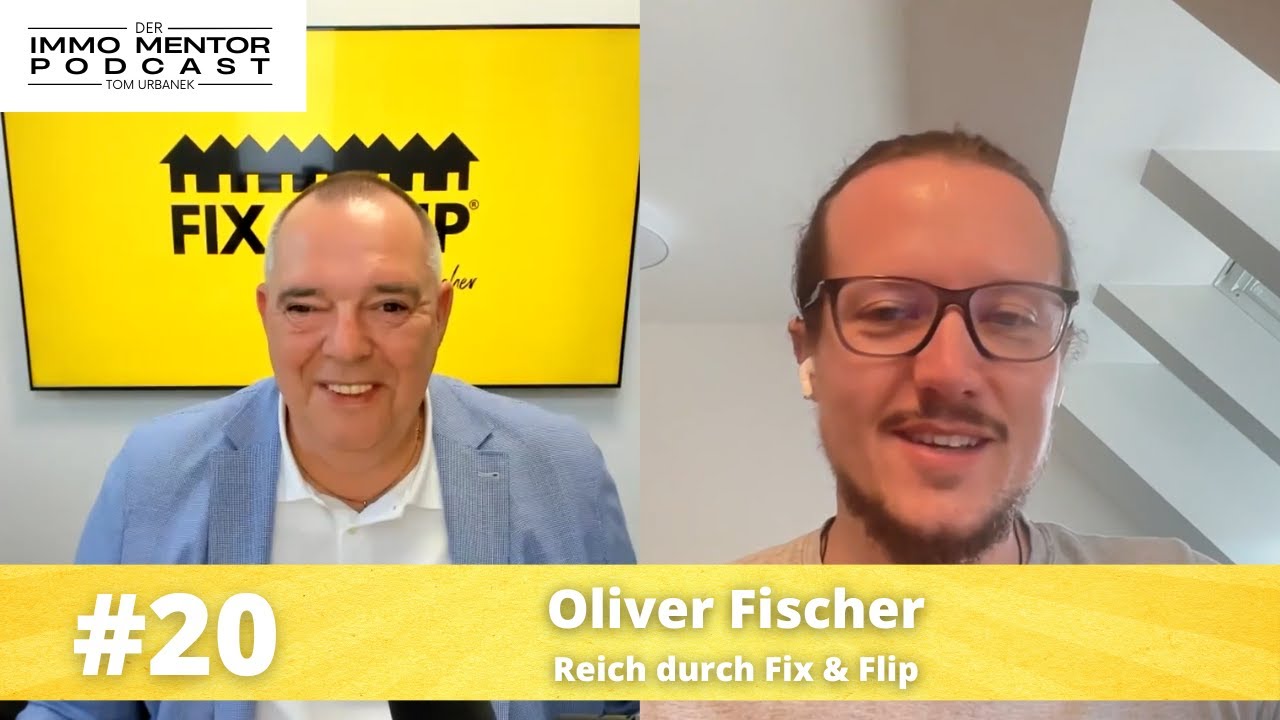 Reich durch Fix & Flip mit Oliver Fischer