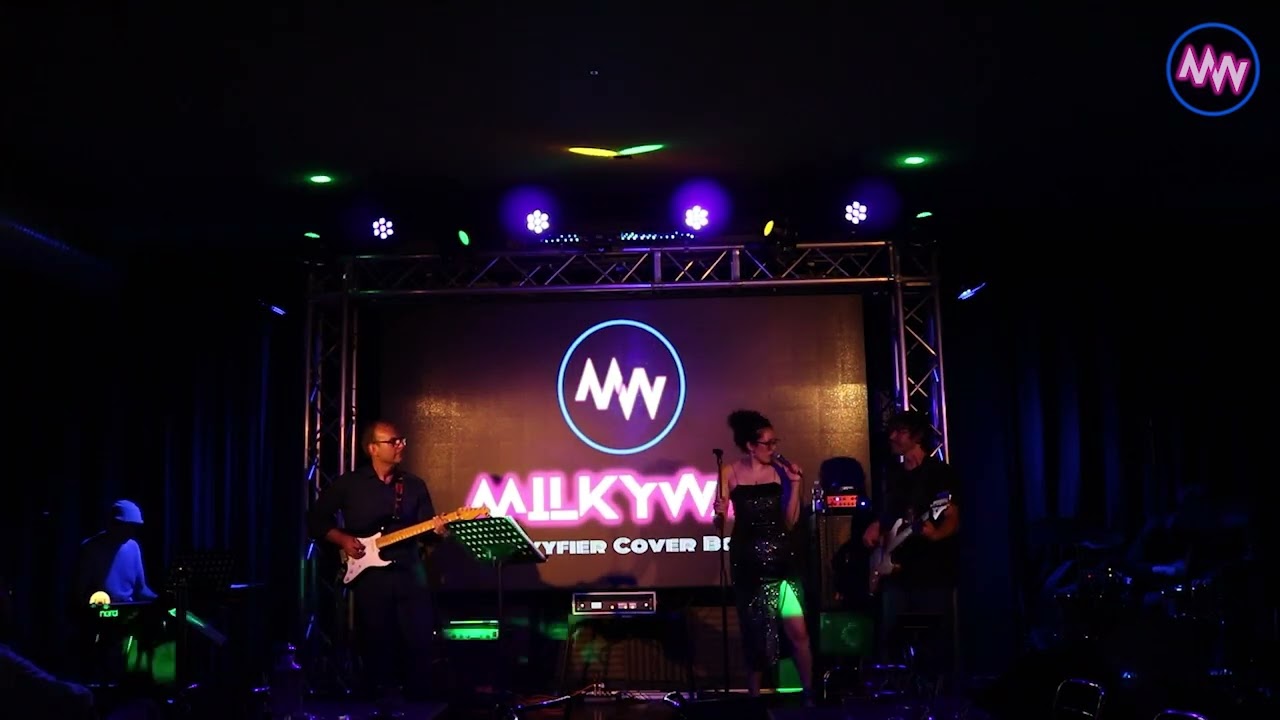 MILKYWAY funkyfier cover band - Stop this flame