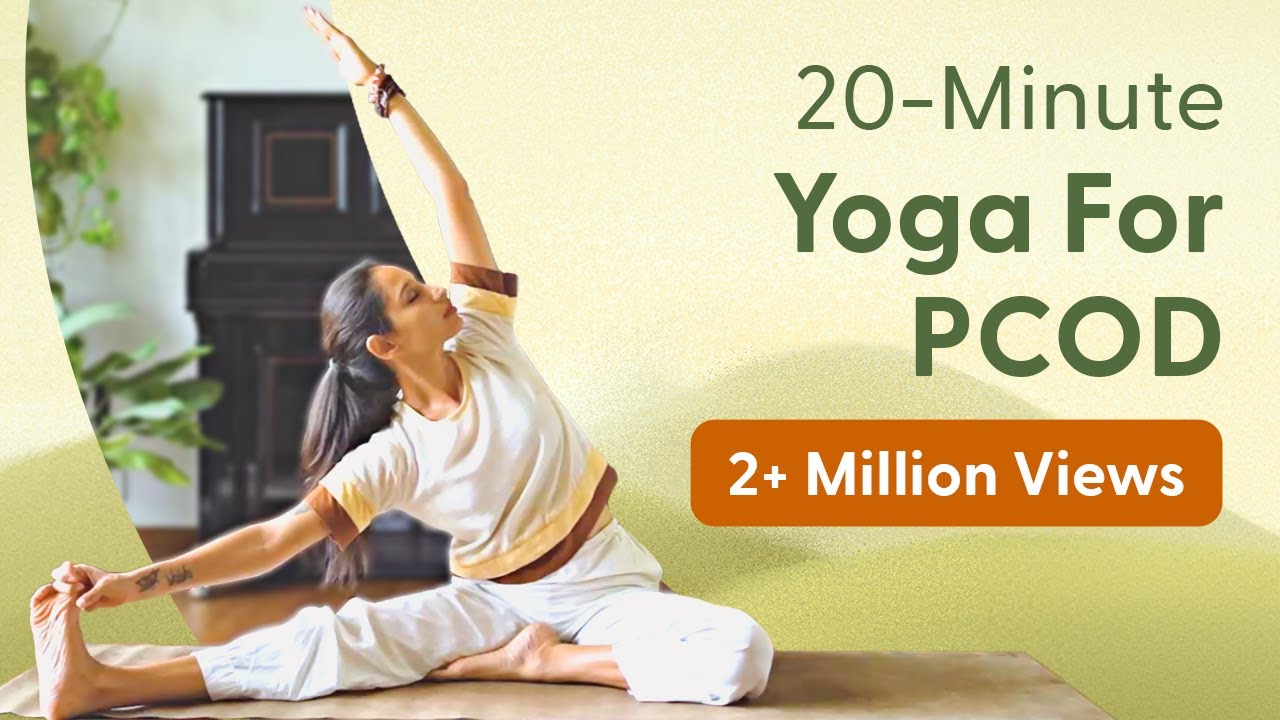 20 Minute Yoga for PCOD | पीसीओडी के लिए योग @satvicyoga