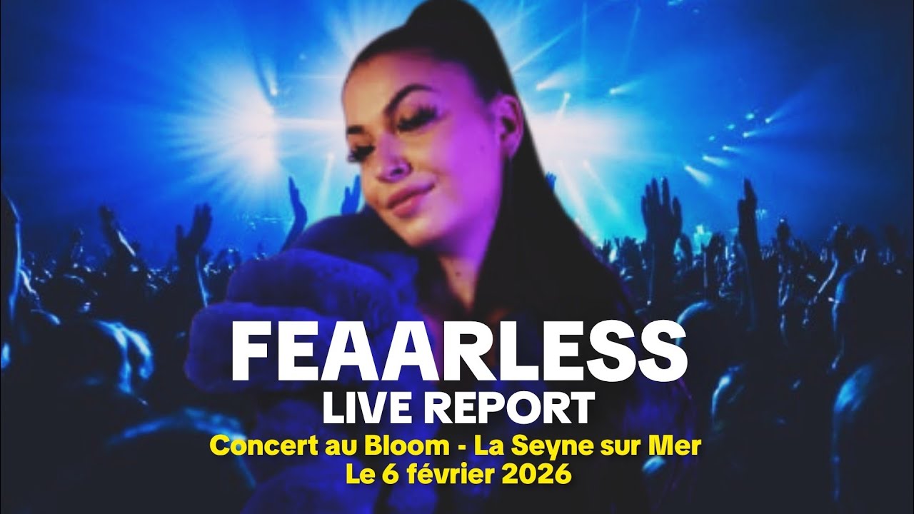 FEAARLESS - LIVE REPORT #19