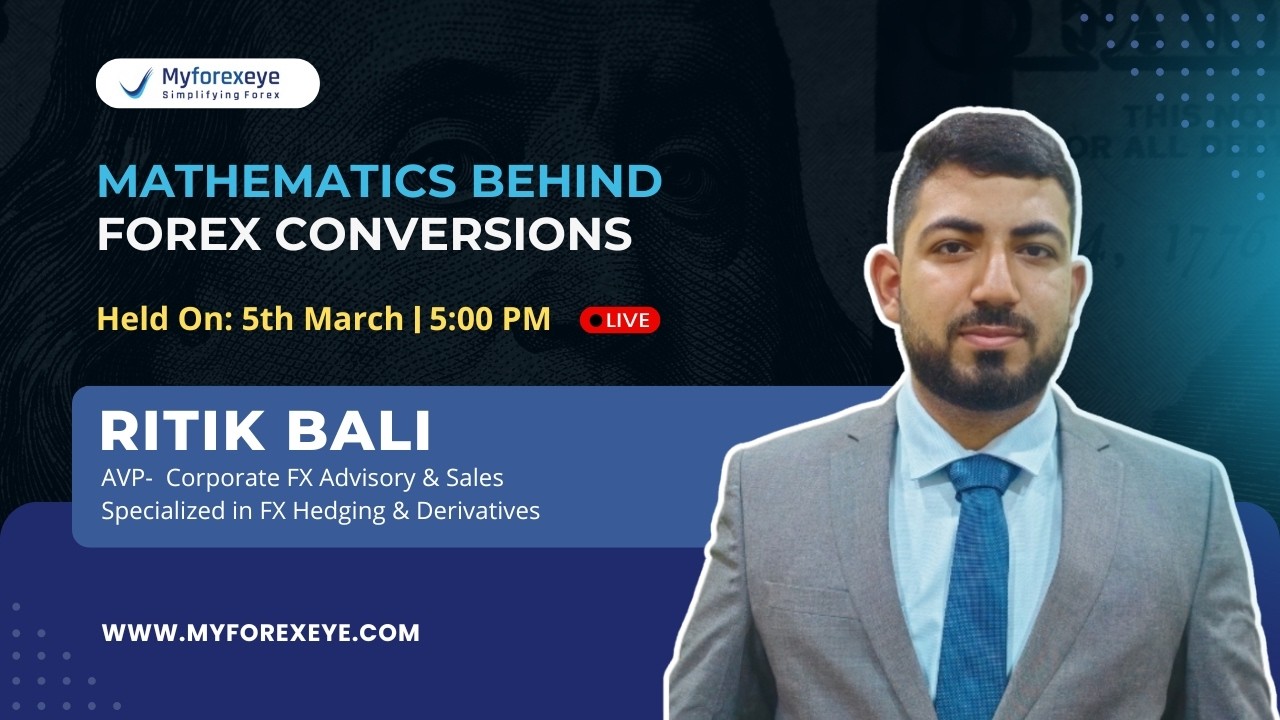 Webinar: Mathematics Behind Forex Conversions | Where Businesses Lose Without Realising
