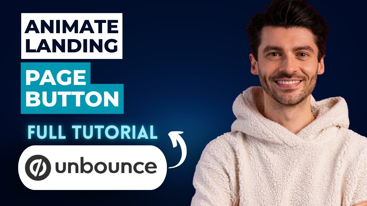 How to Animate Unbounce Landing Page Button [2026 Full Guide]