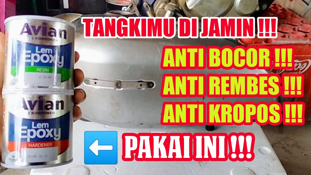 Cara tambal tangki motor dengan resin auto anti bocor selamanya