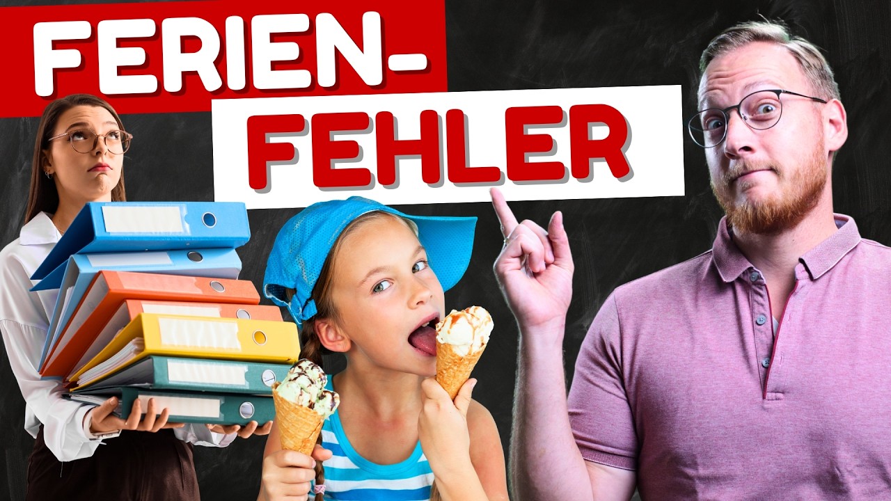 Ferienzeit = Lernzeit? Das machen viele Eltern falsch