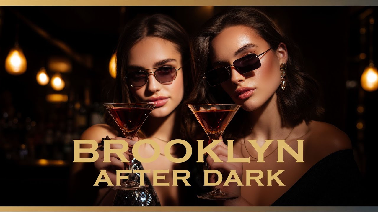 Brooklyn After Dark Mix 2025 | Feeling Good Deep House Mix 2025 🗽 [4H]