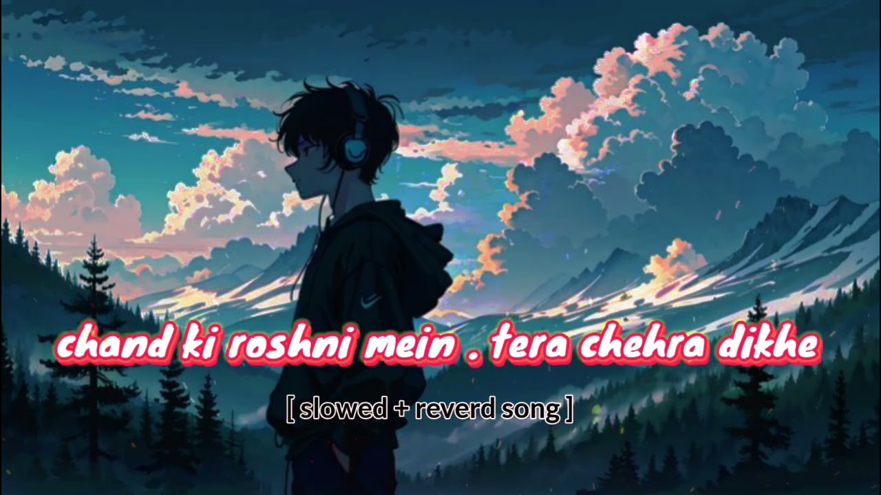 Chand ki roshni mein,tera chehra #trending#ChandKiRoshni #TeraChehra#SlowedAndReversed #SoulfulMusic