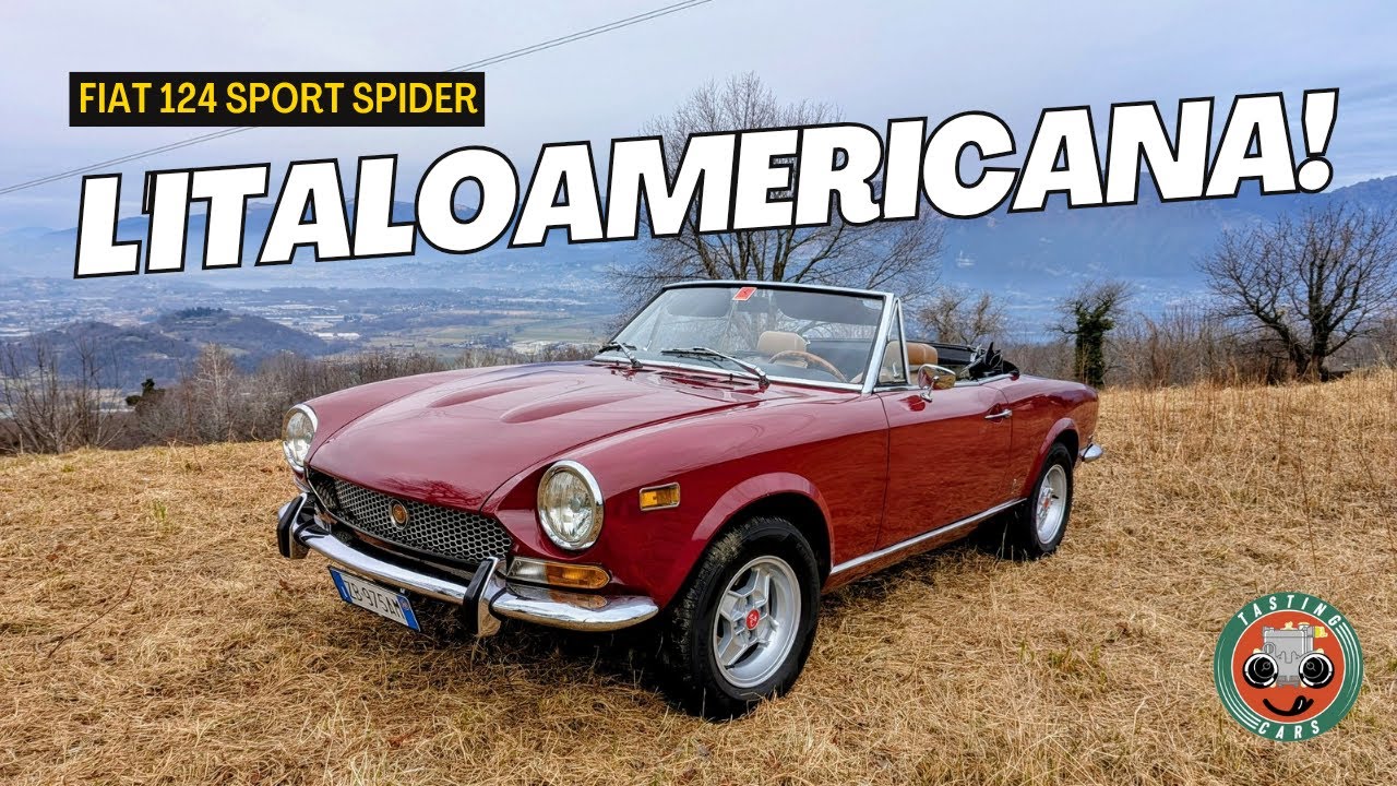 FIAT 124 SPORT SPIDER, L'ITALOAMERICANA...